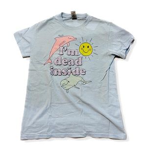 I’m dead inside tshirt size small